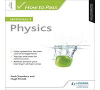 Hugh McGill How to Pass National 5 Physics, Second Edition Paperback Book Hugh McGill Multicolor
