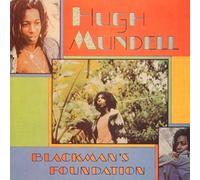 Hugh Mundell - Blackman's Foundation
