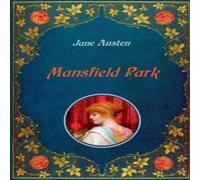 Hugh Thomson Mansfield Park - Illustrated:Unabridged - original text of the Hugh Thomson Multicolor
