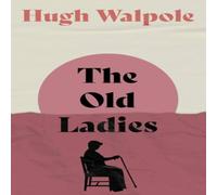 Hugh Walpole The Old Paperback Book Hugh Walpole Multicolor