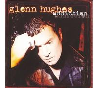 Hughes, Glenn - Addiction
