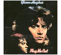Hughes, Glenn - Play Me Out -Digi-