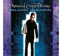 Hughes Glenn - Return Of Crystal Karma [VINYL]