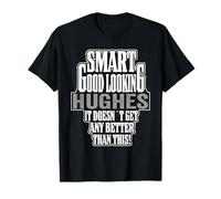 Hughes Surname Last Name Funny Family Reunion Matching T-Shirt