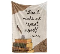 Huglanket History Gifts Bed Flannel Plush Blankets, Gifts for History Lovers on Birthday, Christmas, 50"x 65", Don't Make me Repeat Myself