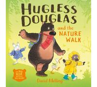 Hugless Douglas and the Nature Walk: (Hugless Douglas)