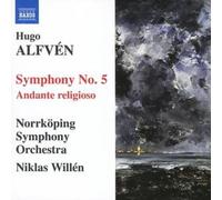 Norrkoping So:Willen - Alfven - Symphony No 5; Andante religioso