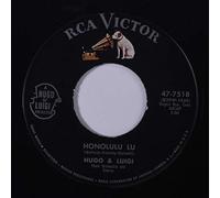 Hugo and Luigi Their Orchestra & Chorus - Honolulu Lu / La Plume De Ma Tante