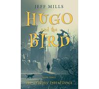 Hugo and the Bird Book Jeff Mills Multi One Size