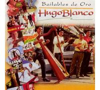 Hugo Blanco - Bailables de Oro