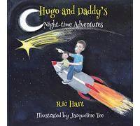 Hugo & Daddy's Night-time Adventures