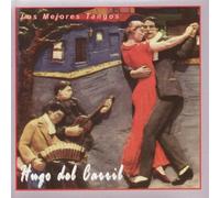 Hugo Del Carril - Los Mejores Tangos