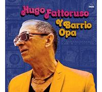 Hugo Fattoruso - Y Barrio Opa - New Vinyl Record - 87 - O4z