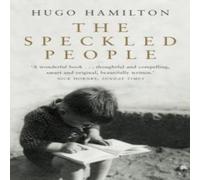 Hugo Hamilton The Speckled People Paperback Book Hugo Hamilton Multicolor