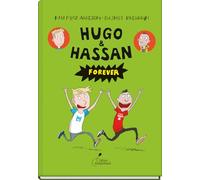 Hugo & Hassan forever: Hugo & Hassan, Band 2