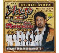 Hugo Melchor Y Su Poderosa Banda Mixtepecana (Me Anda Buscando La Muerte) Dome-090