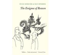 Hugo Mercier Dan Sperber The Enigma of Reason (Paperback) (US IMPORT)