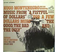 Hugo Montenegro, His Orchestra And Chorus - The Good, The Bad And The Ugly / For A Few Dollars More