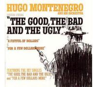 Hugo Montenegro - Music From The Good The Bad And The Ugly