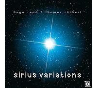 Hugo Read & Thomas Rückert - Sirius Variations