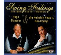 Hugo Strasser & Heinrich Haas Jr. Combo - Swing Feelings 1,Gestern Heute Morgen