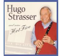 Hugo Strasser - Hugo Strasser und seine Hot Five