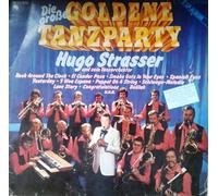 Hugo Strasser (Orch.) - Die grosse goldene Tanzparty (1966-1975) / Vinyl record [Vinyl-LP]