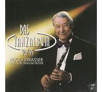Hugo Strasser & sein Tanzorchester - Das TanzaIbum … ( 9 4 / 9 5 )
