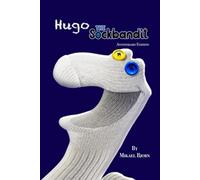 Hugo the Sock Bandit