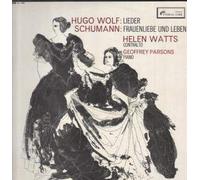 Hugo Wolff - Lieder / Schumann - Frauenliebe und