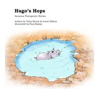 Hugo's Hops (Savanna Therapeutic Stories)