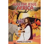 Hugs for Jesus: Africa