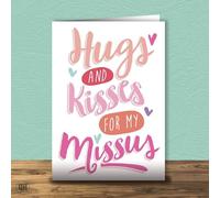 Hugs & Kisses For My Missus - Foiled Anniversay Card