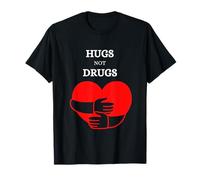 Hugs Not Drugs Funny Antidrug Say No To Drugs T-Shirt