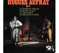 hugues aufray - Le Rossignol Anglais / Personne Ne Sait / Le Coeur Gros / Tu Sens Bon La Terre [Vinyle 45 tours 7" EP]