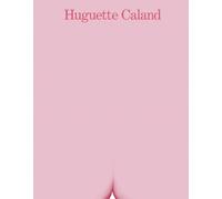 Huguette Caland: A Life in a Few Lines