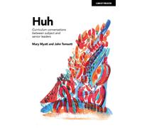 Huh: Curriculum conversations between subject and senior leaders