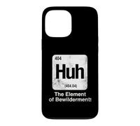 Huh The Element of Bewilderment Funny Science Periodic Table Case for iPhone 13 Pro Max