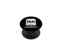 Huh The Element of Bewilderment Funny Science Periodic Table PopSockets Adhesive PopGrip