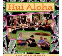 Hui Aloha HUI ALOHA (CD) Album (US IMPORT)