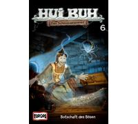 Hui Buh Neue Welt - 06/Botschaft des Bösen [Musikkassette] [CASSETTE]