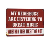 Huipalon Metal Signs, Neighbours Tin Signs - My Neighbors Are Listening to Great Music - Bar Signs Bar Accessories for Home Pub, Wall Decor, Wall Art, Retro Funny Music Plaque 30cm X 20cm