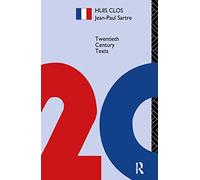 Huis Clos: Piece En Un Acte (Twentieth Century Texts)