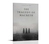 HUIWREYWQRO The Tragedy of Macbeth Poster Wall Art Painting for Living Room Bed Room Decor Canvas Wall Art Poster 16x24inch(40x60cm) Frame-style