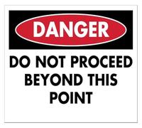 HUJWLBWF Warning Stop Here No Entry Beyond Point 12x8 Inch