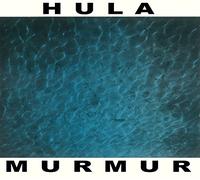 Hula - Murmur