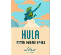 Hula (Nomad Edition) : A Novel