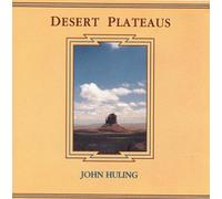 Huling,John - Desert Plateau