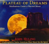 Huling, John - Plateau of Dreams