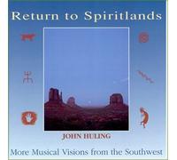 Huling, John - Return to the Spiritlands